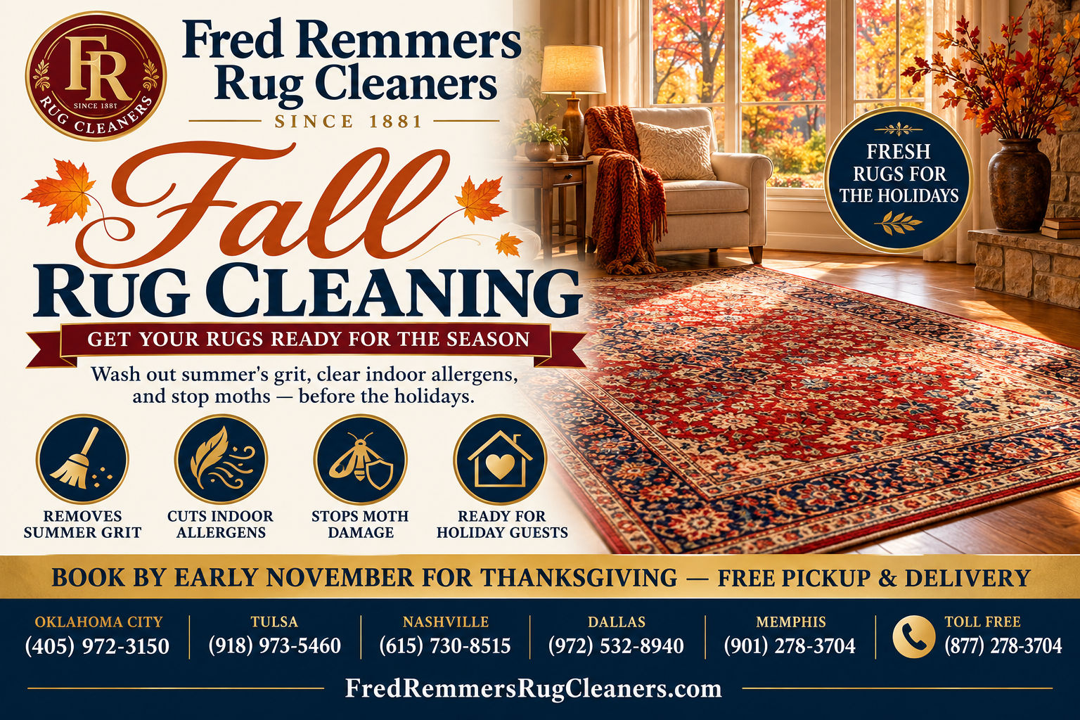 Fall Rug Cleaning by Fred Remmers: a freshly cleaned Persian rug in a warm autumn living room, with reminders to remove summer grit, cut indoor allergens, stop moth damage, and book by early November for Thanksgiving