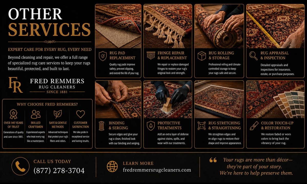Other Services at Fred Remmers Rug Cleaners — appraisal, storage, and rug pads since 1881