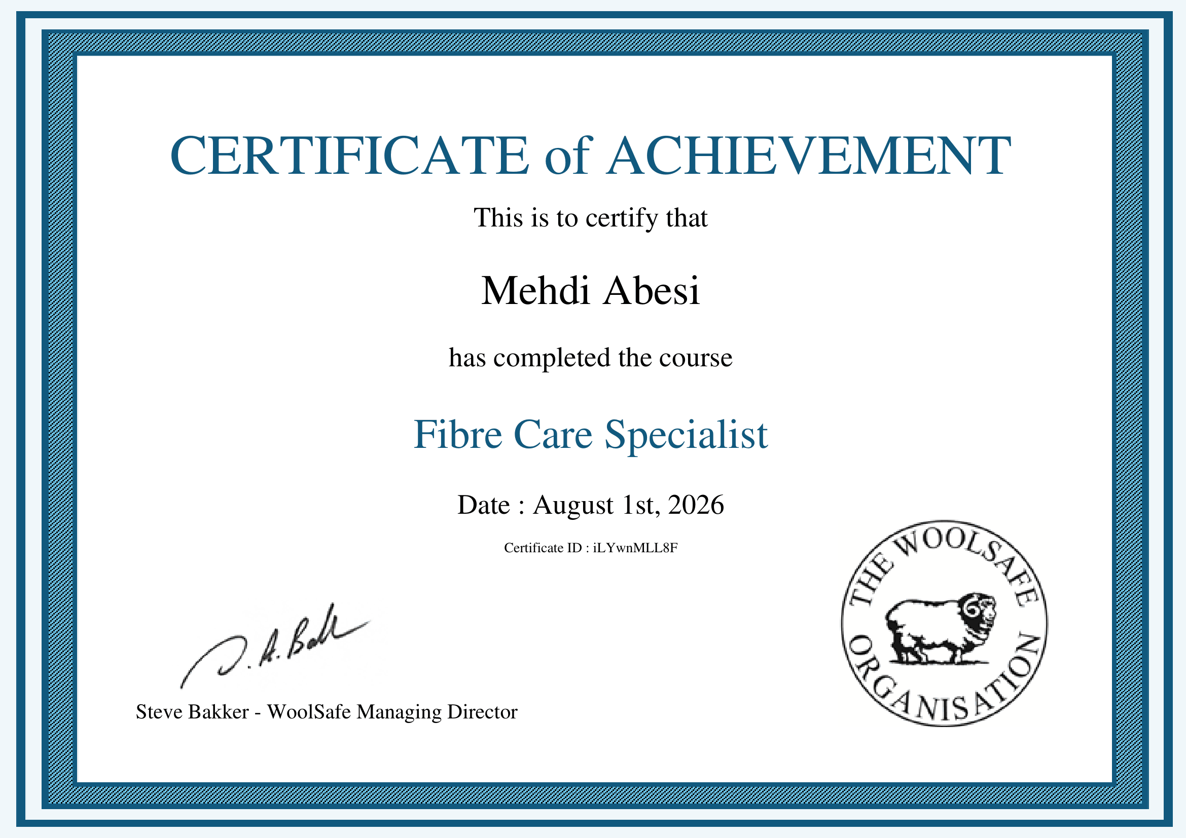 WoolSafe Organisation Certificate of Achievement awarded to Mehdi Abesi for completing the Fibre Care Specialist course on August 1, 2026